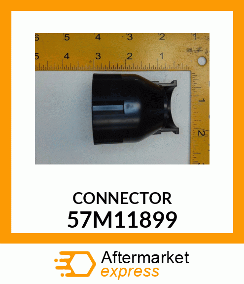 CONNECTOR 57M11899