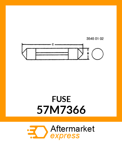 FUSE, CARTRIDGE TYPE, TAPERED TUBE 57M7366