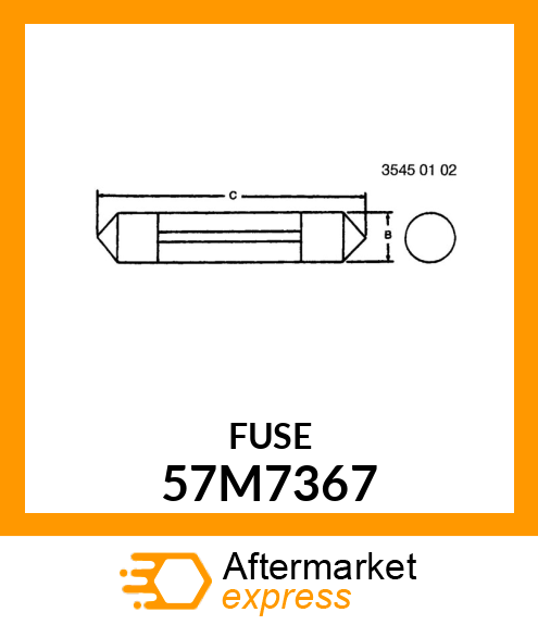 FUSE, TAPERED 57M7367