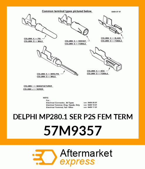 DELPHI MP280.1 SER P2S FEM TERM 57M9357