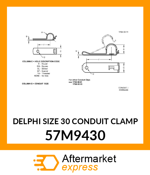 DELPHI SIZE 30 CONDUIT CLAMP 57M9430