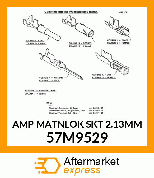 AMP MATNLOK SKT 2.13MM 57M9529