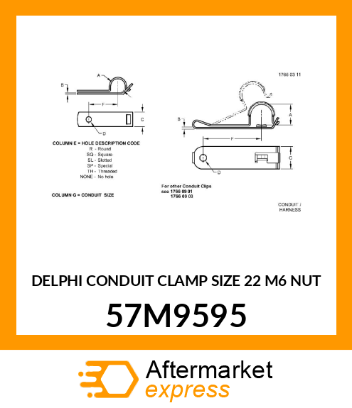 DELPHI CONDUIT CLAMP SIZE 22 M6 NUT 57M9595