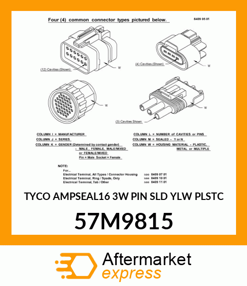 TYCO AMPSEAL16 3W PIN SLD YLW PLSTC 57M9815