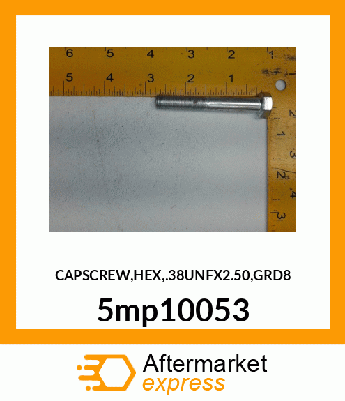 CAPSCREW,HEX,.38UNFX2.50,GRD8 5mp10053