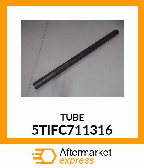 TUBE 5TIFC711316