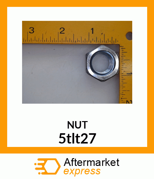 HEX NUT 3/4 5tlt27