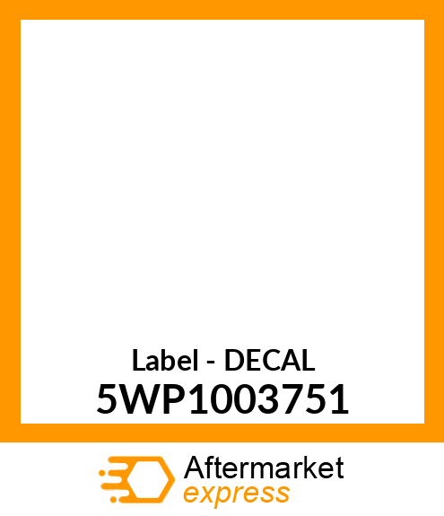 Label - DECAL 5WP1003751