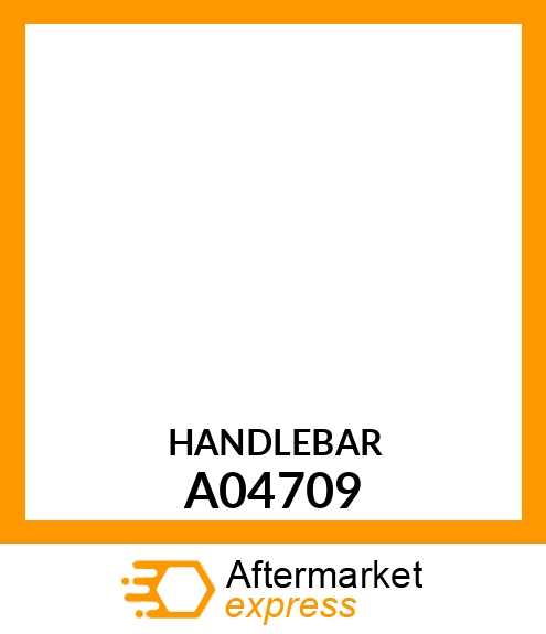 HANDLEBAR A04709