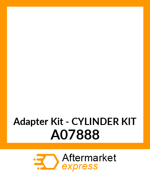Adapter Kit - CYLINDER KIT A07888