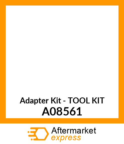 Adapter Kit - TOOL KIT A08561