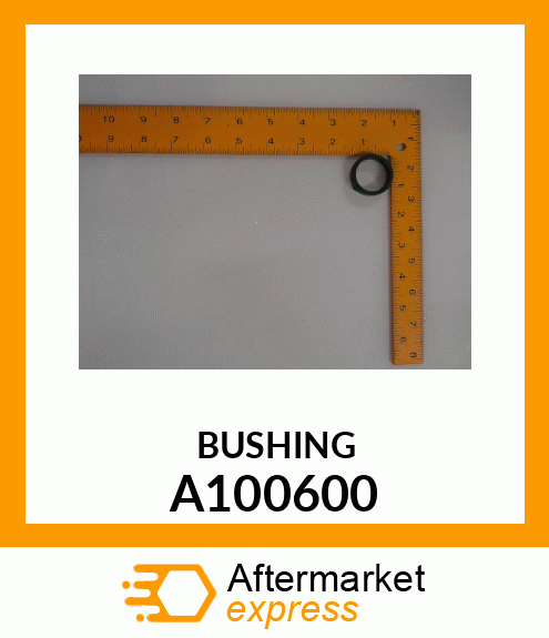 BUSHING A100600