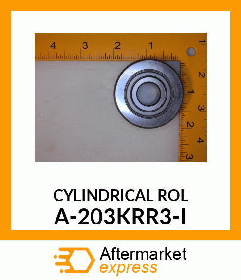 Cylindrical Roller Bearing - BRG., BALL; SPECIAL CYL. A-203KRR3-I