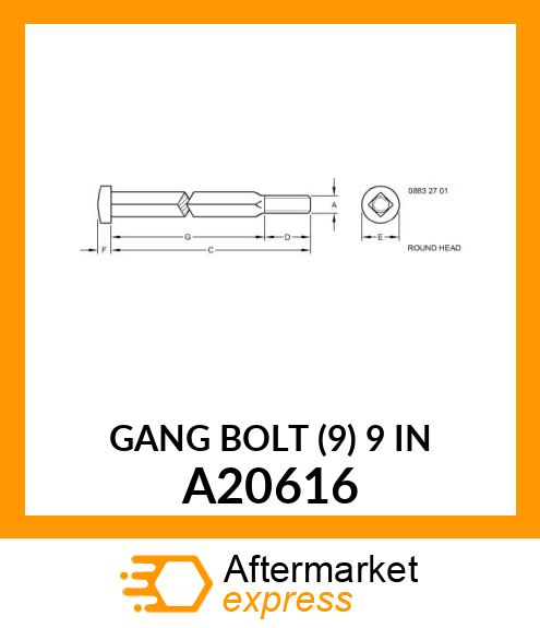 GANG BOLT (9) 9 IN A20616