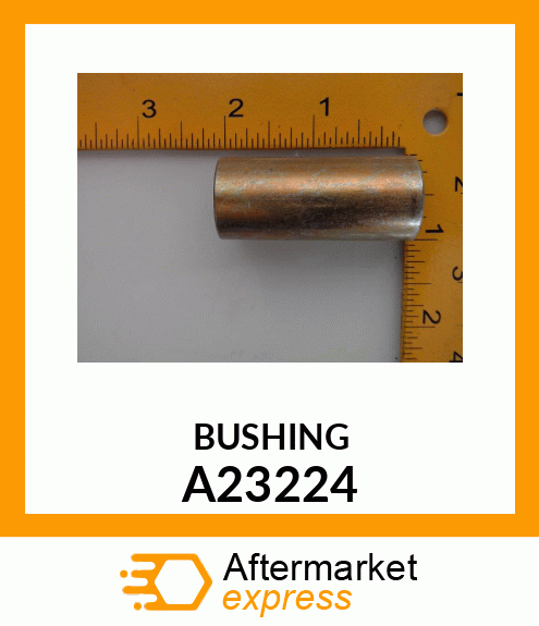 BUSHING A23224