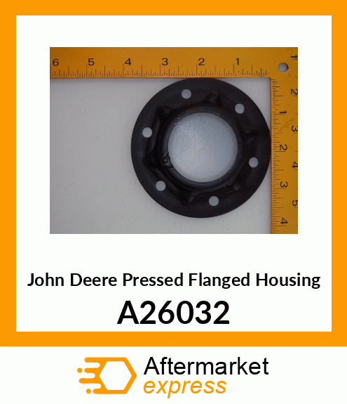 Pressed Flanged Housing A26032