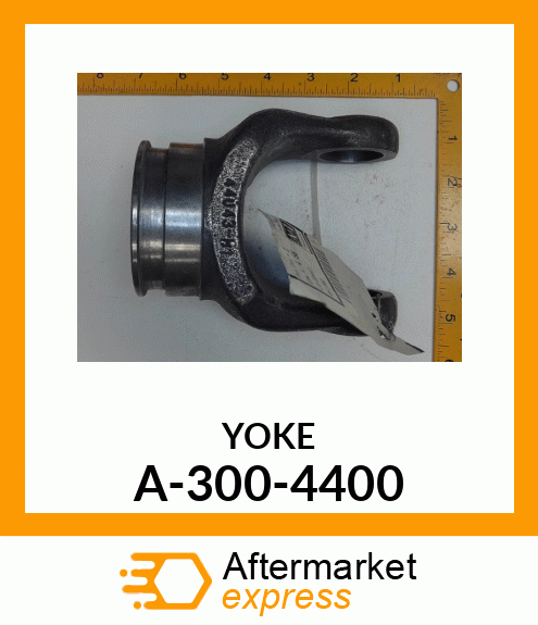 Universal Joint Yoke - Y BAR WELD 44 1-5/16 SQ A-300-4400