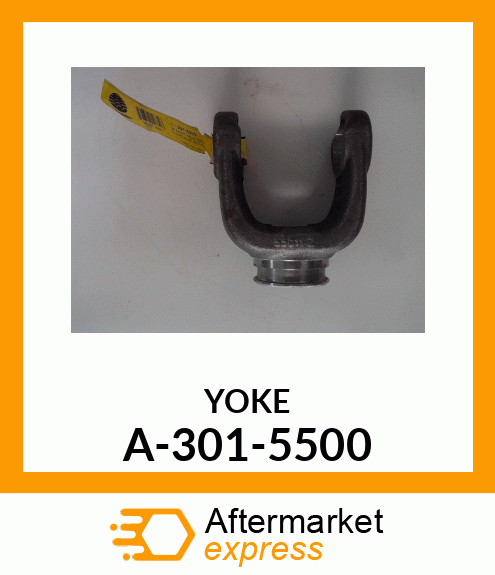 Universal Joint Yoke - SHAFT WELD YOKE A-301-5500