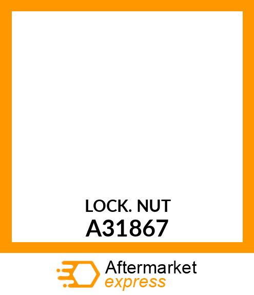 Lock Nut A31867