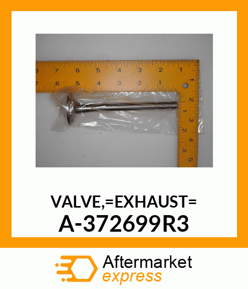 Exhaust Valve - EXHAUST VALVE A-372699R3