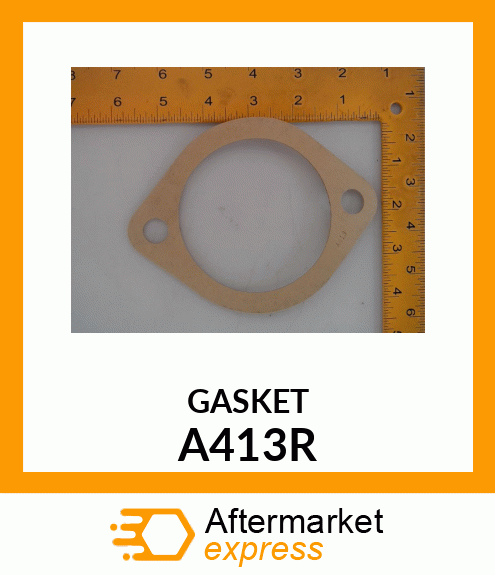 Gasket A413R