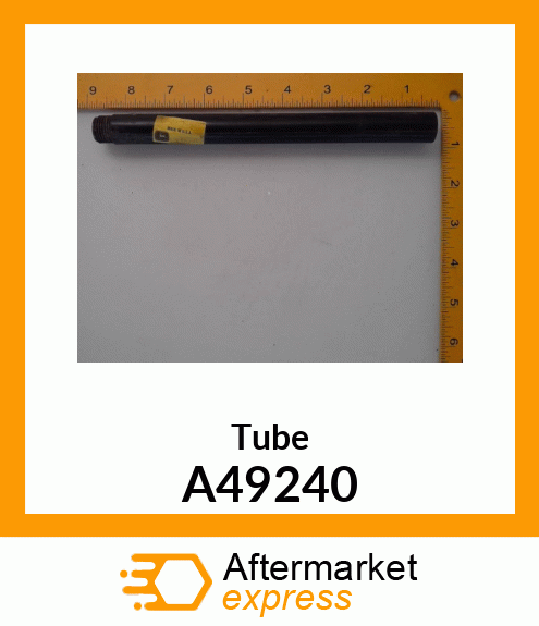 Tube A49240