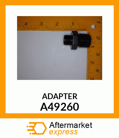 ADAPTER, MALE A49260