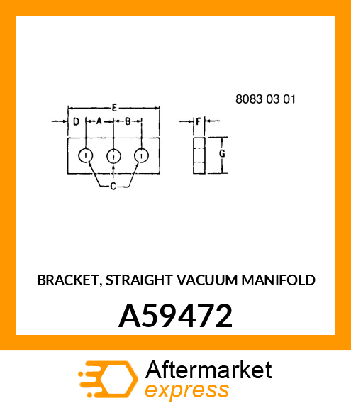 BRACKET, STRAIGHT VACUUM MANIFOLD A59472