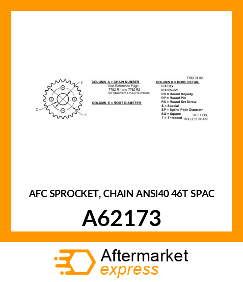 AFC SPROCKET, CHAIN ANSI40 46T SPAC A62173