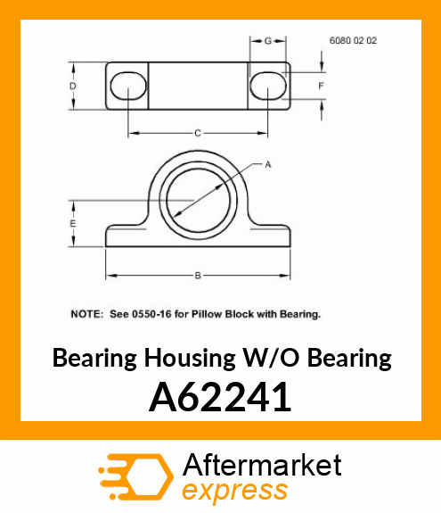 Bearing Housing W/O Bearing A62241