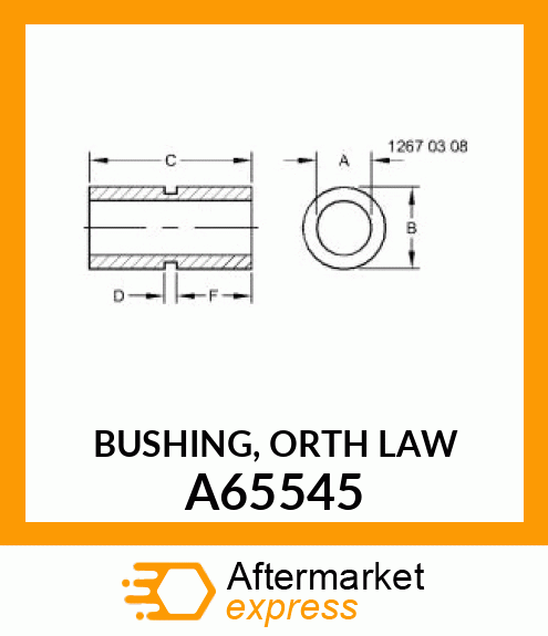 BUSHING, ORTH LAW A65545