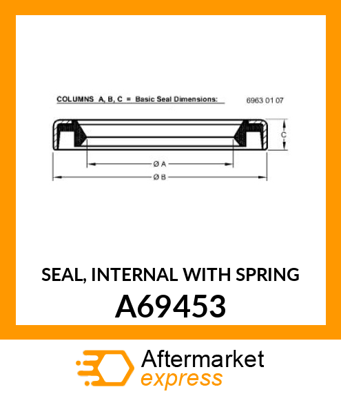 SEAL, INTERNAL WITH SPRING A69453