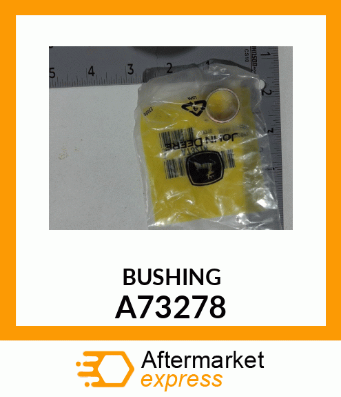 Bushing A73278