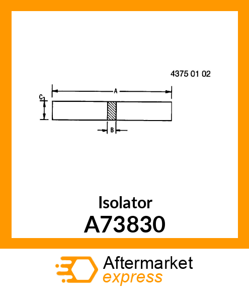 Isolator A73830