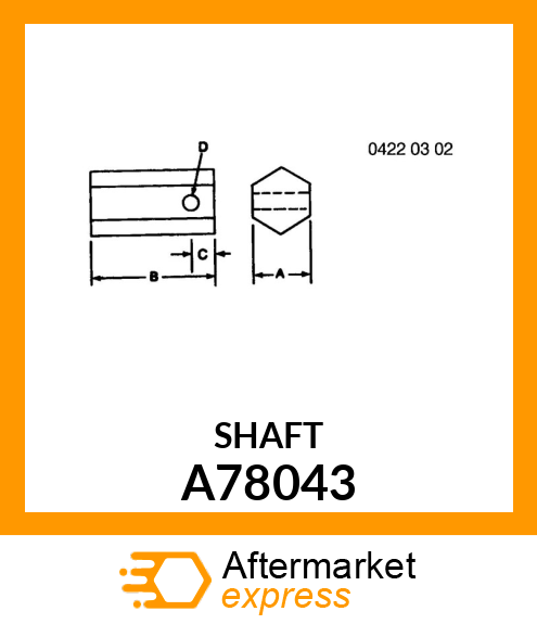 SHAFT A78043