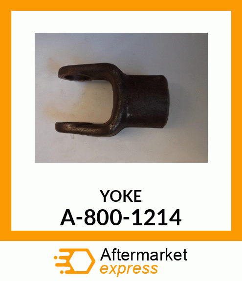 Universal Joint Yoke - YOKE ROUND BORE 12 7/8" A-800-1214