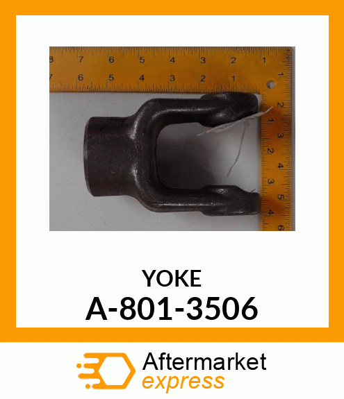 Universal Joint Yoke - SPLINE BORE IMPLEMENT YOKE A-801-3506