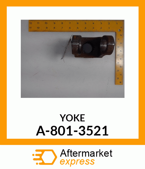 Universal Joint Yoke - SPLINE BORE IMPLEMENT YOKE A-801-3521