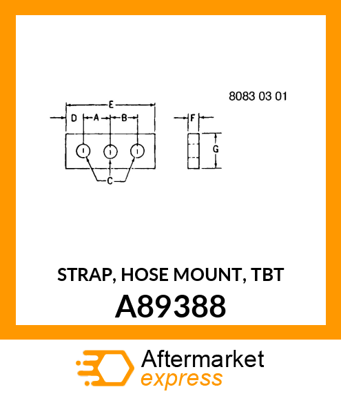 STRAP, HOSE MOUNT, TBT A89388
