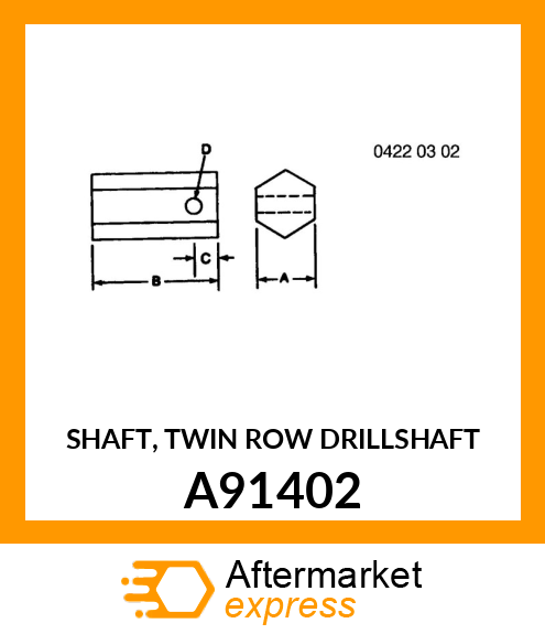 SHAFT, TWIN ROW DRILLSHAFT A91402