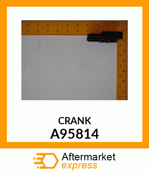 CRANK A95814