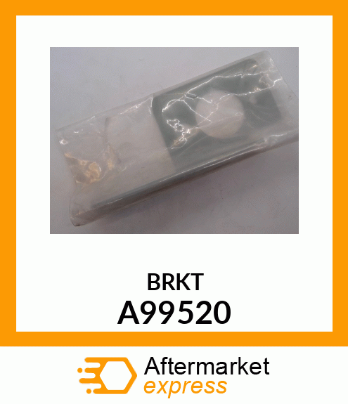 BRKT A99520