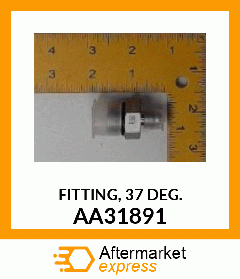 FITTING, 37 DEG. AA31891