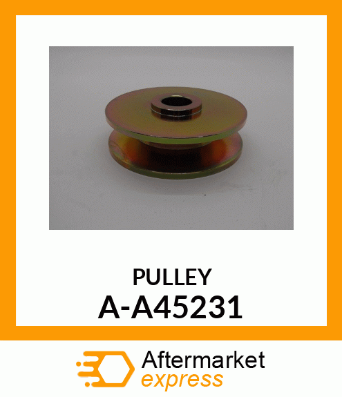 Pulley - PULLEY, 1V-GROOVE A-A45231