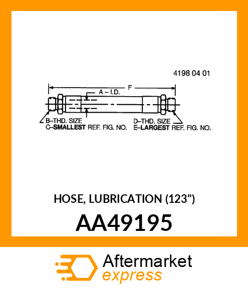 HOSE, LUBRICATION (123") AA49195