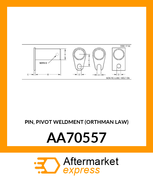 PIN, PIVOT WELDMENT (ORTHMAN LAW) AA70557