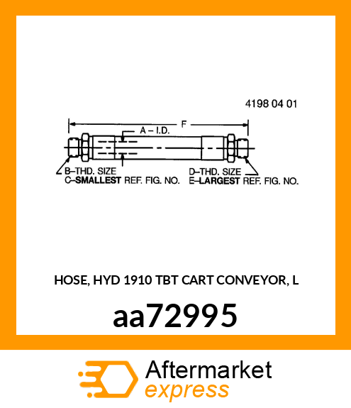 HOSE, HYD 1910 TBT CART CONVEYOR, L aa72995