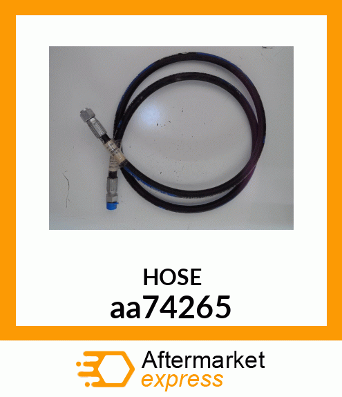 HOSE, HYDRAULIC aa74265