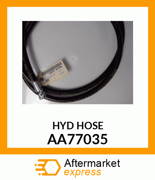 HYDRAULIC HOSE AA77035