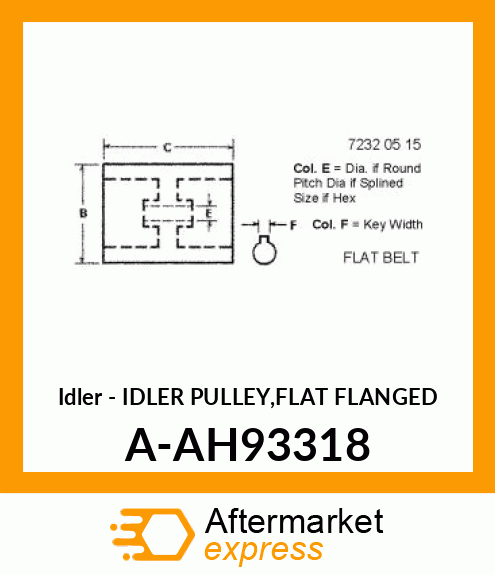 Idler - IDLER PULLEY,FLAT FLANGED A-AH93318